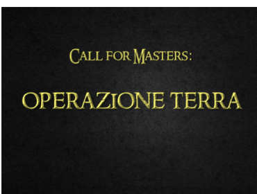Call for Masters: operazione terra