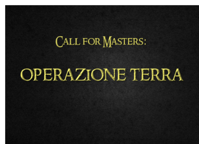 Call for Masters: operazione terra